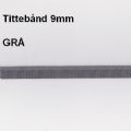 Klik her for at se flere billeder og f mere information om varen:  07 - Tittebånd 9mm GRÅ - pr.m. 
