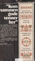 Klik her for at se flere billeder og f mere information om varen:  Fe 25-xx-48: Mønster: Broderi - Kom sammen gode venner...  *org*