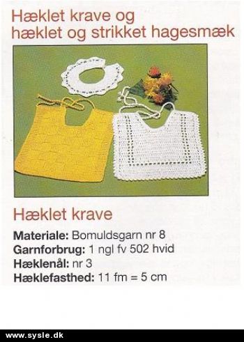 In 03-99-12: Mønster: Strik/hækl hagesmække mm. *org*