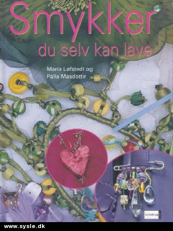 Bo 6996: Smykker du selv kan lave 49s.
