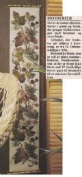 Klik her for at se flere billeder og f mere information om varen:  Fe 36-xx-55: Mønster: Brodere kl.st. m. brombær str. 20x112cm *org*